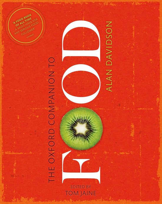 Oxford Companions - The Oxford Companion to Food