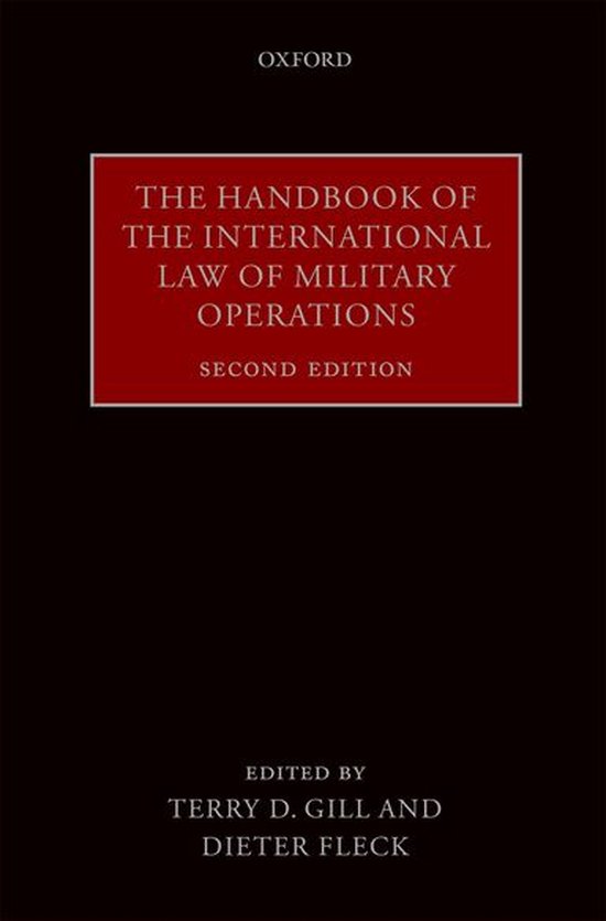 The Handbook of the International Law of Military Operations