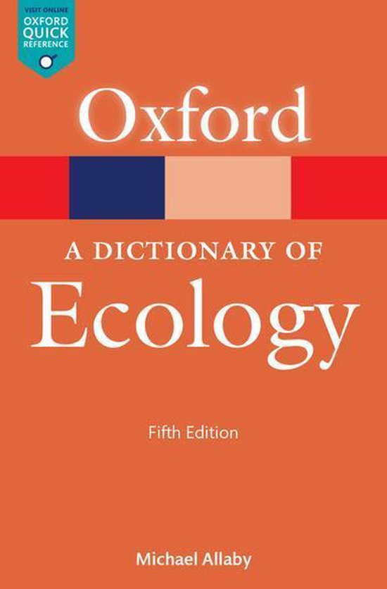 Oxford Quick Reference Online - A Dictionary of Ecology