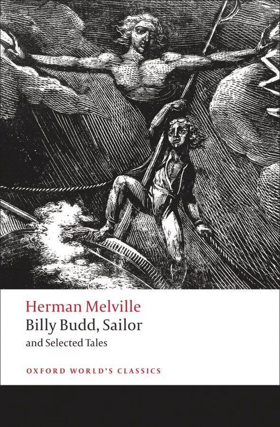 Oxford World's Classics - Billy Budd, Sailor and Selected Tales