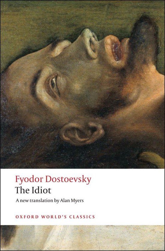 Oxford World's Classics - The Idiot