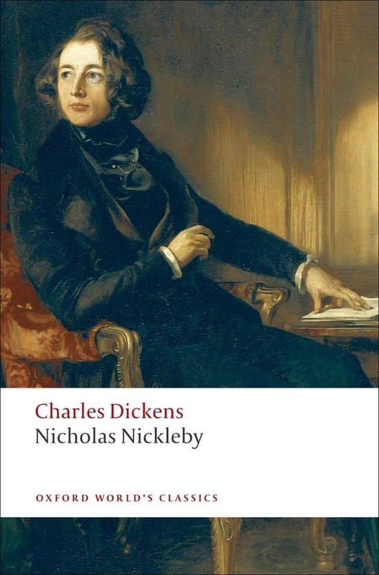 Oxford World's Classics - Nicholas Nickleby