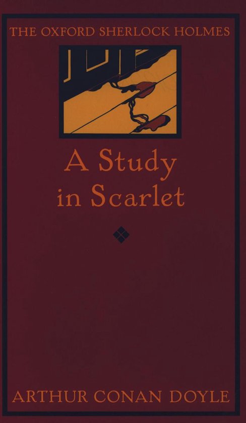 The Oxford Sherlock Holmes - A Study in Scarlet