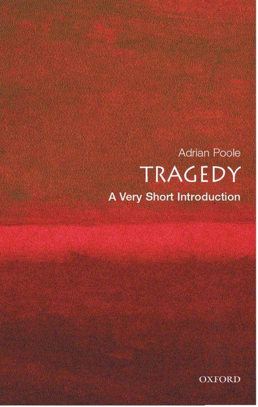 Very Short Introductions - Tragedy