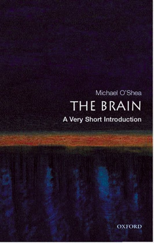 Very Short Introductions - The Brain