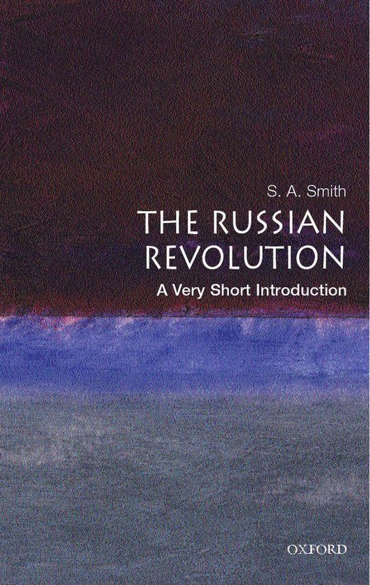 Very Short Introductions - The Russian Revolution