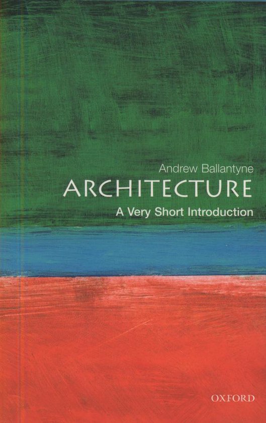 Very Short Introductions - Architecture