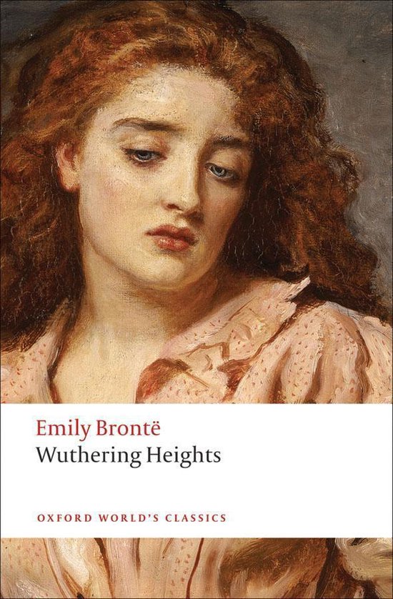 Oxford World's Classics - Wuthering Heights