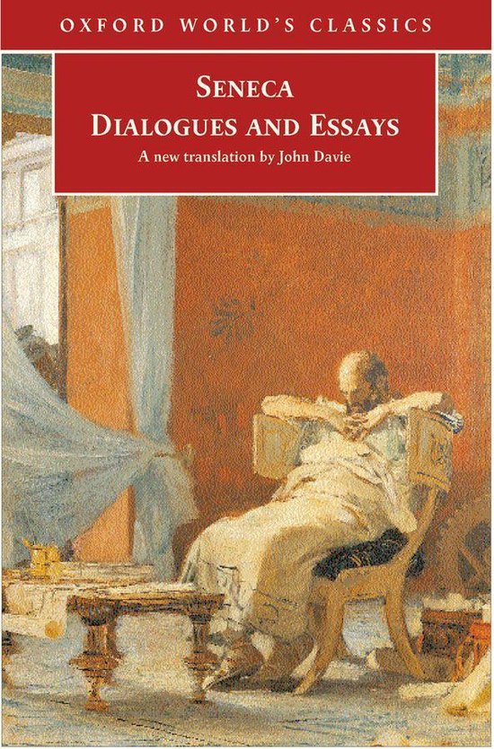 Oxford World's Classics - Dialogues and Essays