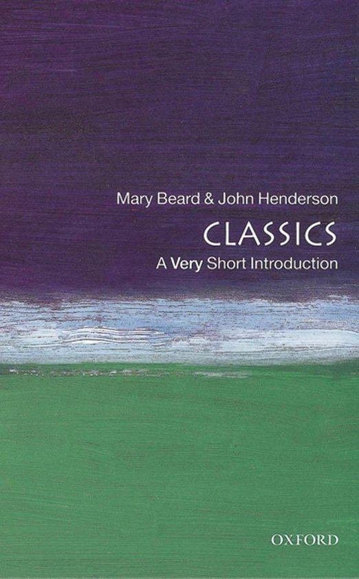 Very Short Introductions - Classics: A Very Short Introduction