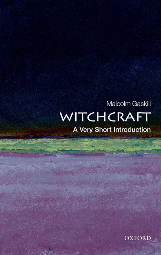 Very Short Introductions - Witchcraft: A Very Short Introduction