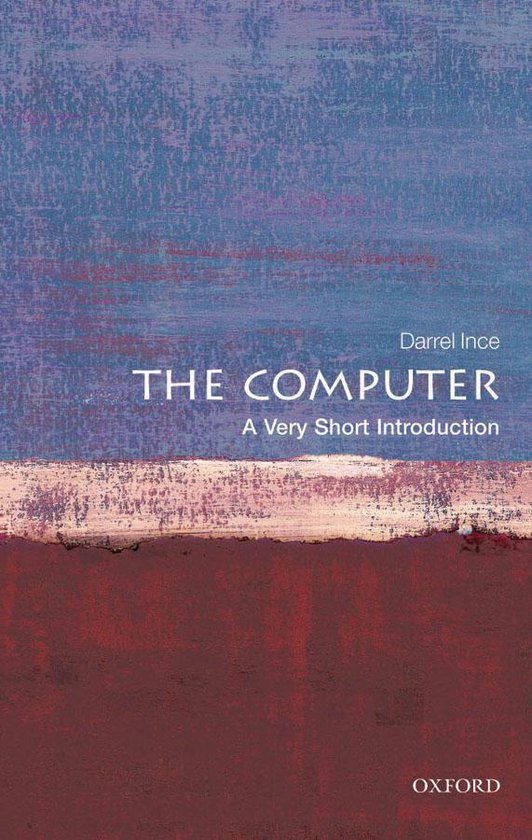 Very Short Introductions - The Computer