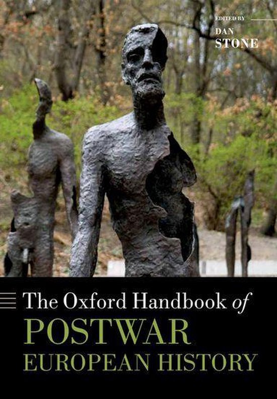 Oxford Handbooks - The Oxford Handbook of Postwar European History