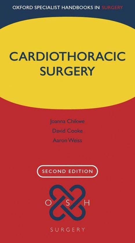 Oxford Specialist Handbooks in Surgery - Cardiothoracic Surgery