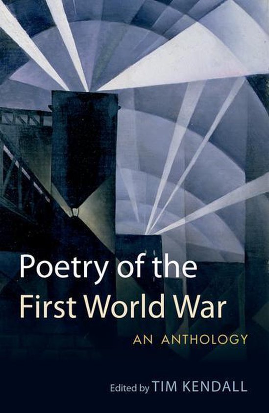 Oxford World's Classics - Poetry of the First World War: An Anthology