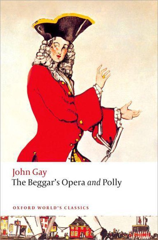 Oxford World's Classics - The Beggar's Opera and Polly