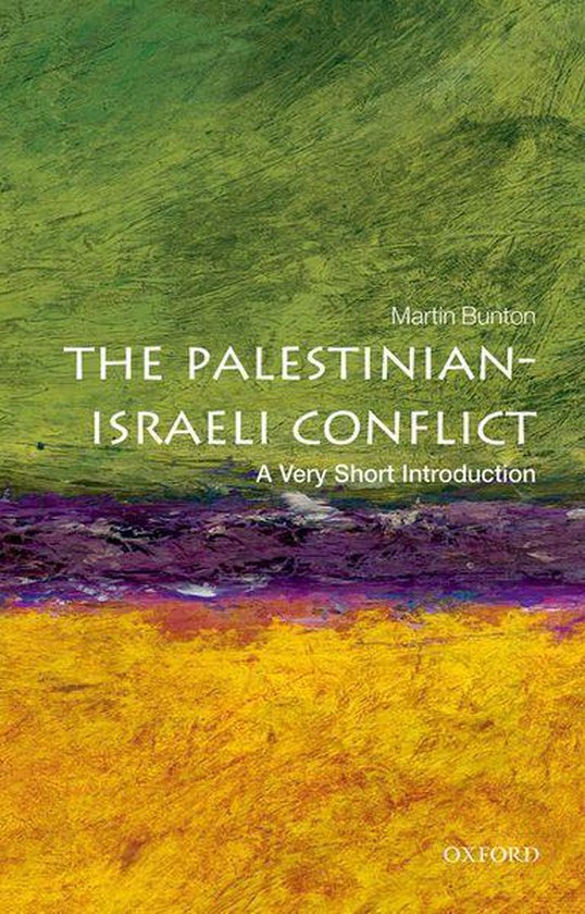 Very Short Introductions - The Palestinian-Israeli Conflict