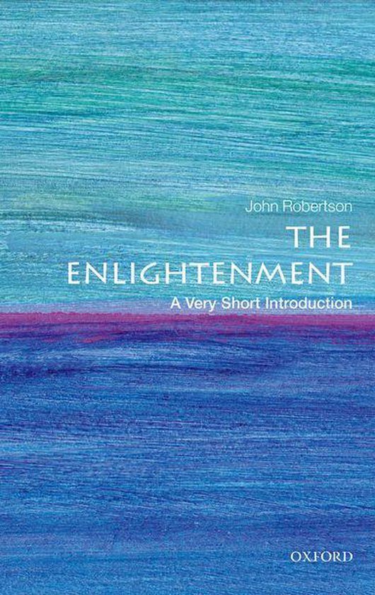 Very Short Introductions - The Enlightenment