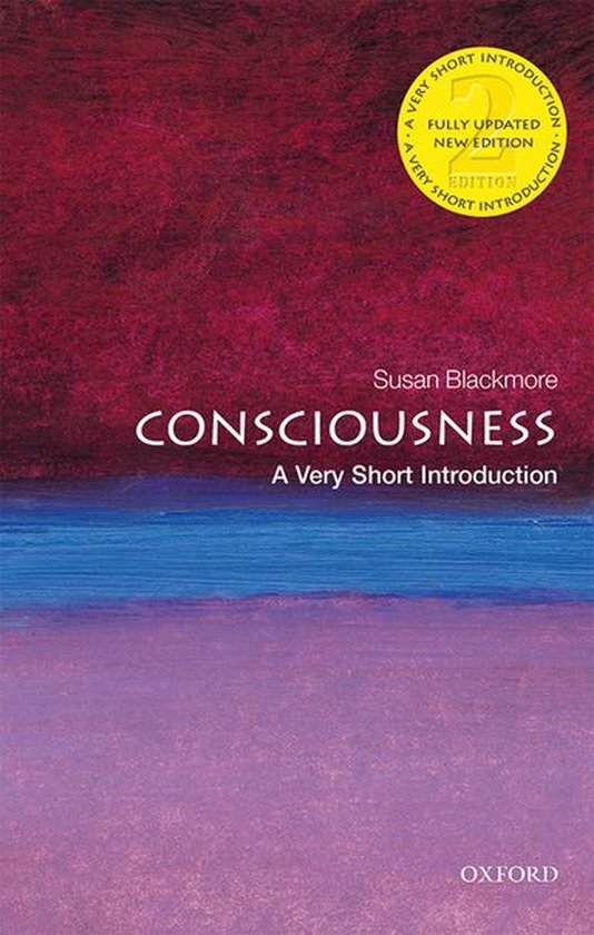 Very Short Introductions - Consciousness