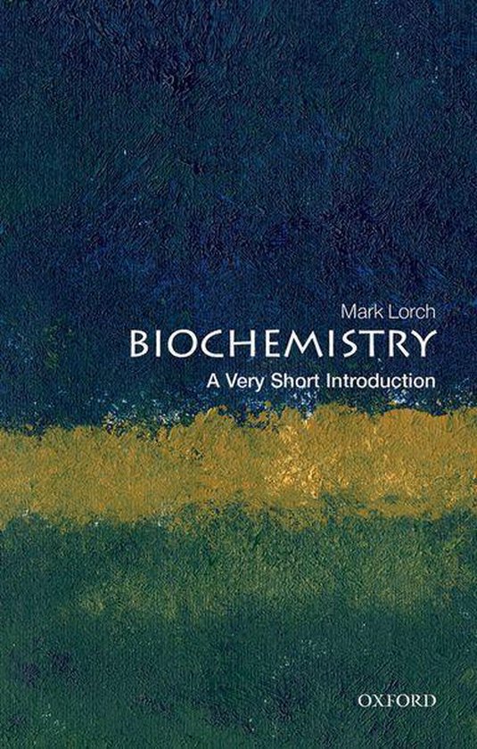 Very Short Introductions - Biochemistry