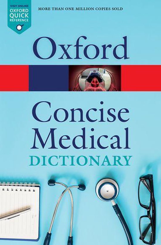 Oxford Quick Reference - Concise Medical Dictionary