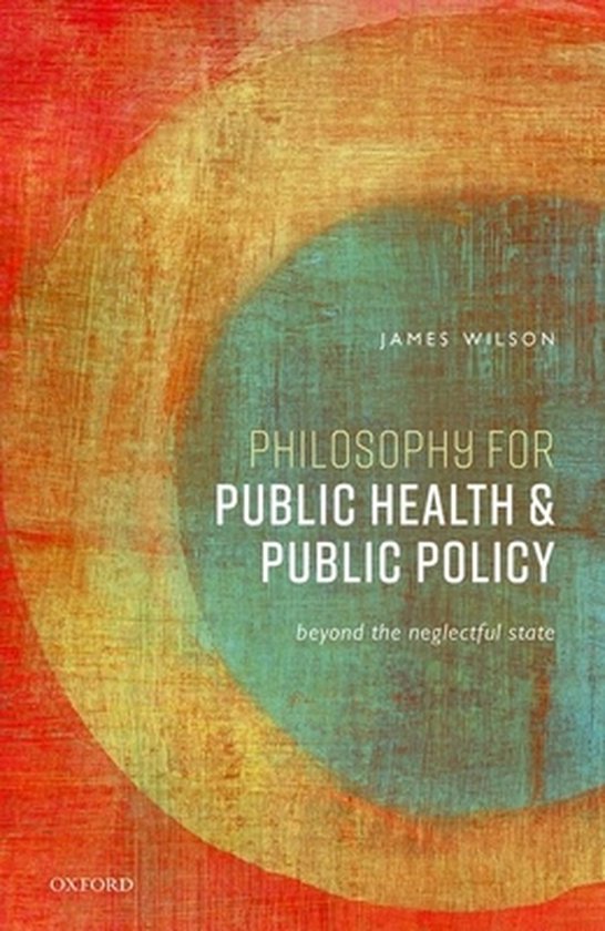 Philosophy for Public Health and Public Policy