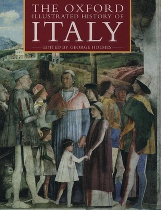 The Oxford Illustrated History Of Italy