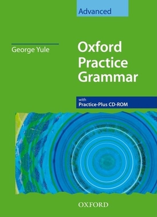 Oxford Practice Grammar: Advanced: with Answer Key