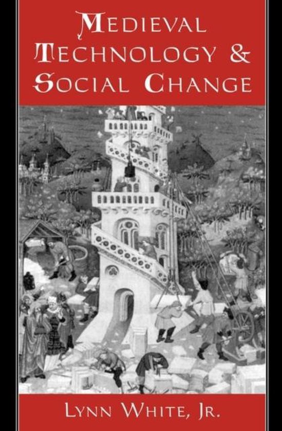 Medieval Technology And Social Change