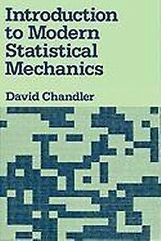 Introduction to Modern Statistical Mechanics