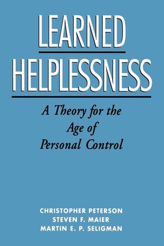 Learned Helplessness