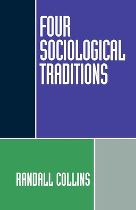 Four Sociological Traditions