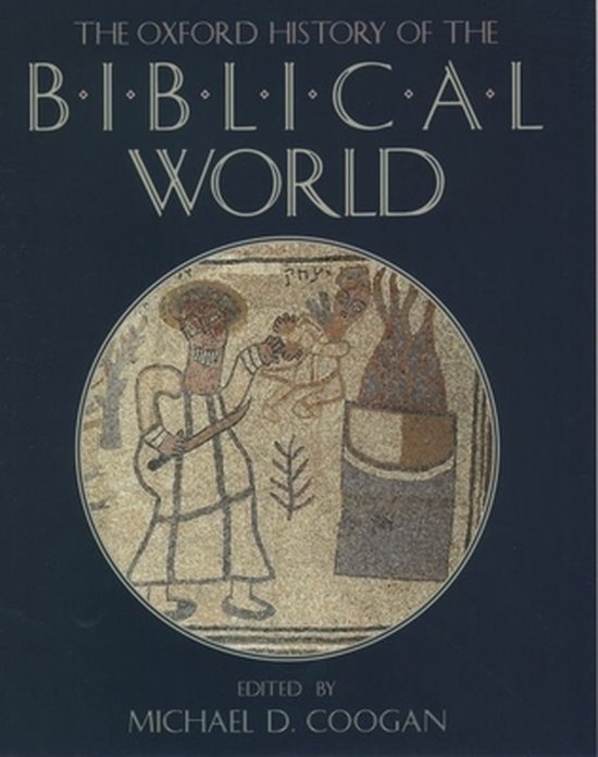 The Oxford History of the Biblical World