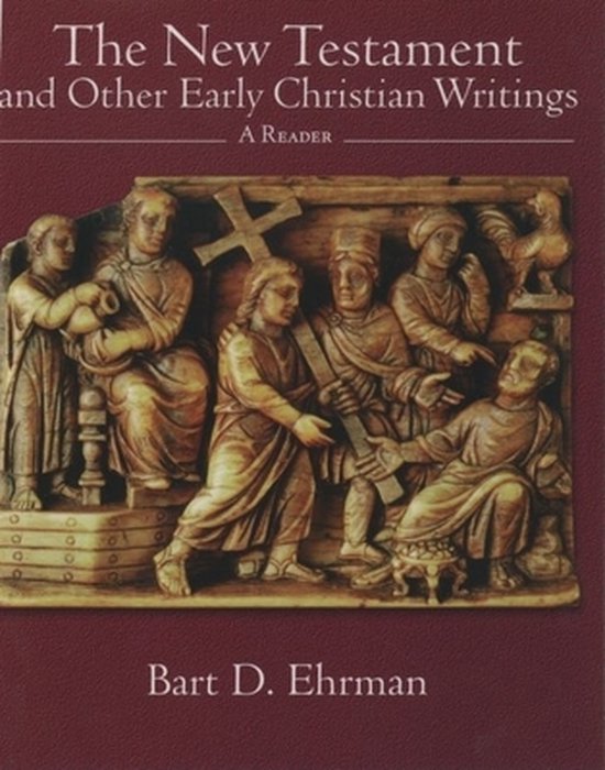 The New Testament and Other Early Christian Writin