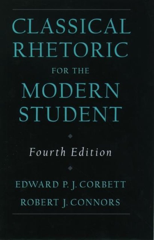 Classical Rhetoric For Modern Student