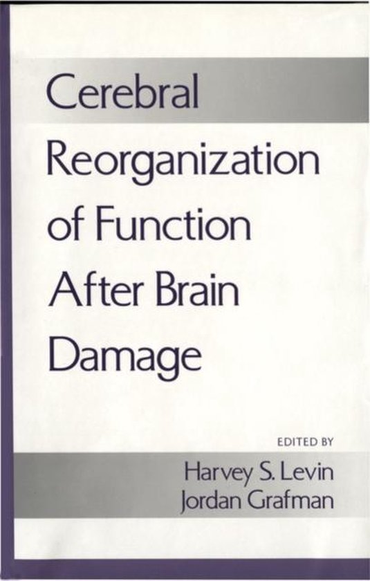 Cerebral Reorganization of Function After Brain Damage