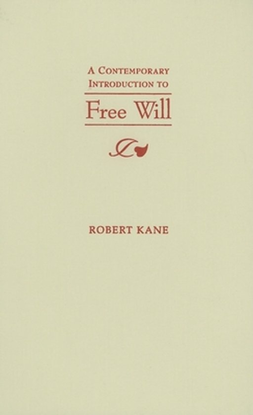 A Contemporary Introduction to Free Will