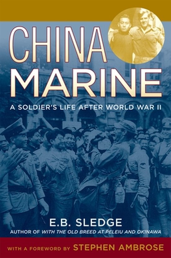 China Marine An Infantrymans Life After