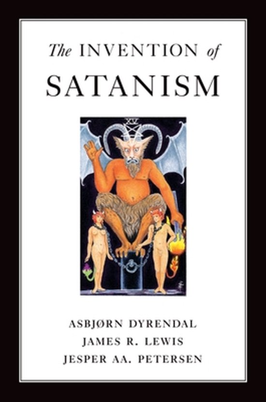 The Invention of Satanism