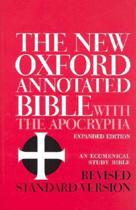 The New Oxford Annotated Bible With the Apocryphal/Deuterocanonical Books