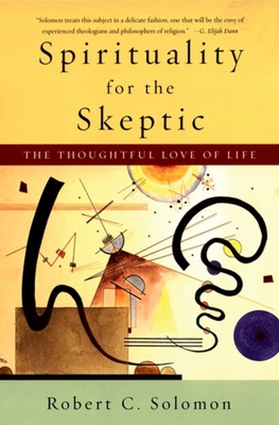 Spirituality For The Skeptic The Thought