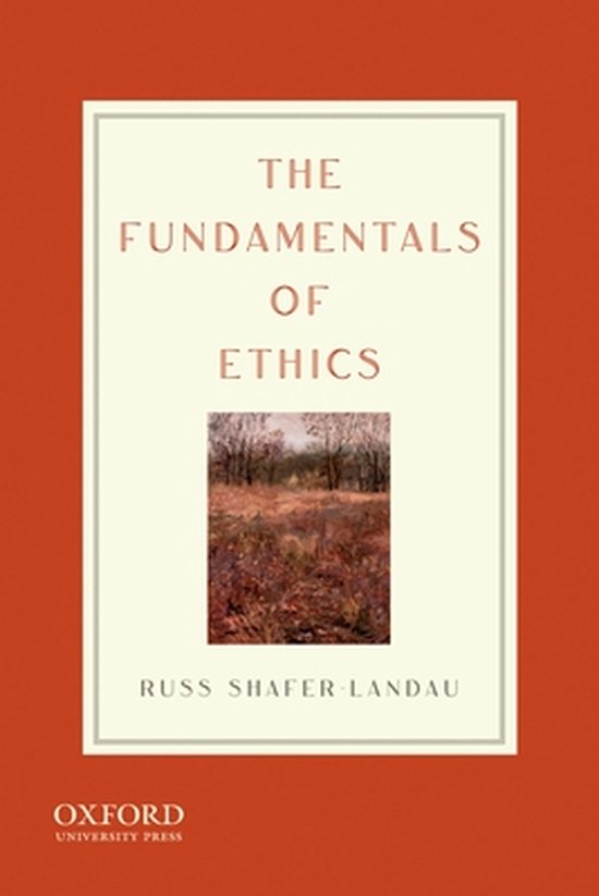 The Fundamentals Of Ethics