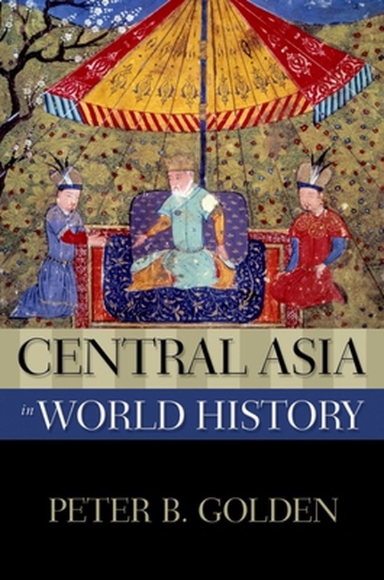 Central Asia In World History