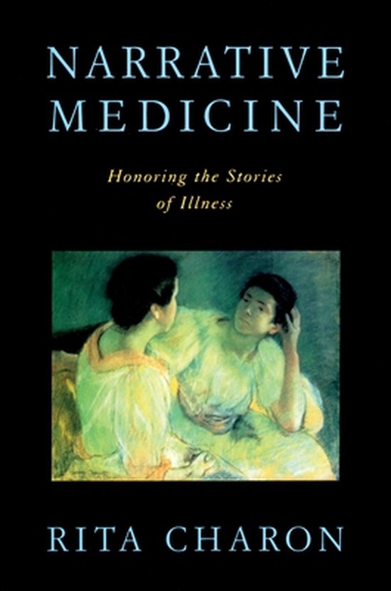 Narrative Medicine Honoring The Stories