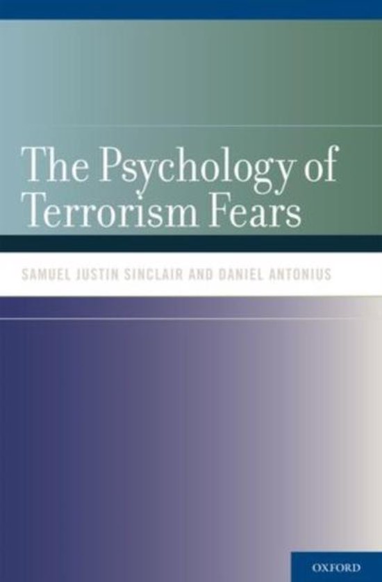 Psychology Of Terrorism Fears