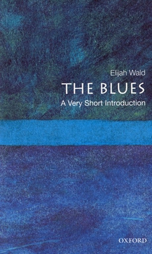 Blues A Very Short Introduction