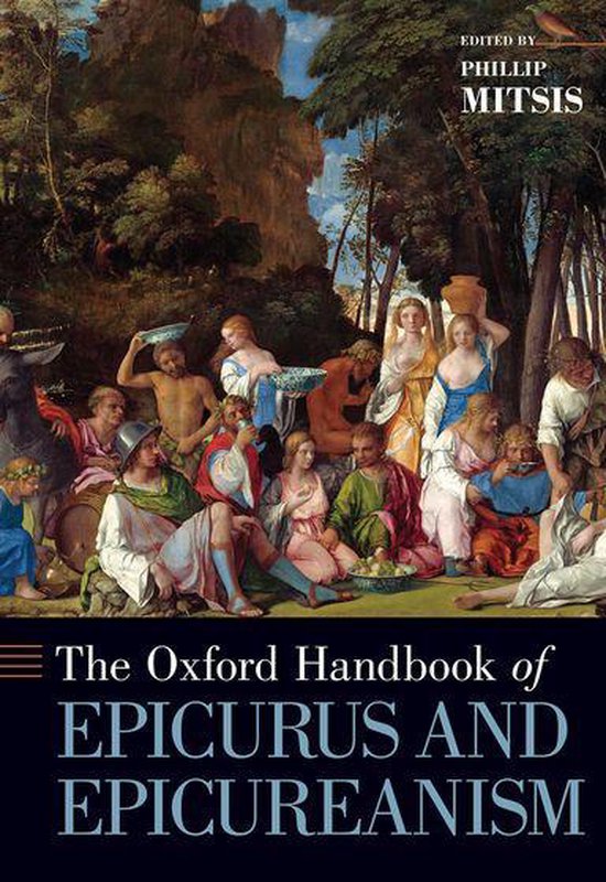 Oxford Handbooks - Oxford Handbook of Epicurus and Epicureanism