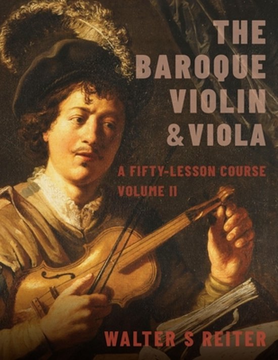 The Baroque Violin & Viola, vol. II