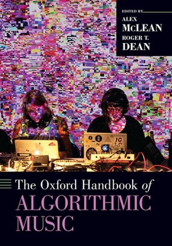 Oxford Handbooks-The Oxford Handbook of Algorithmic Music