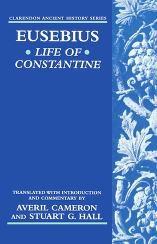 Eusebius'  Life Of Constantine